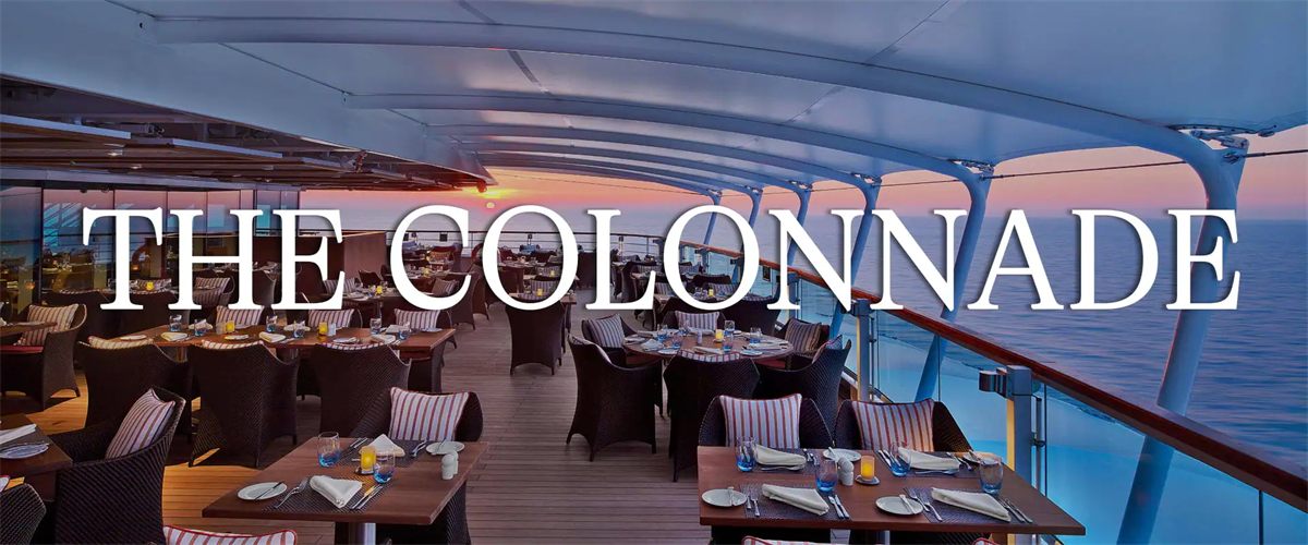 The Colonnade on Seabourn