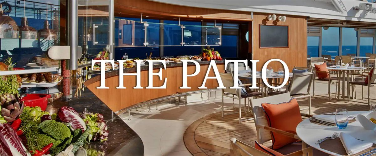 The Patio on Seabourn